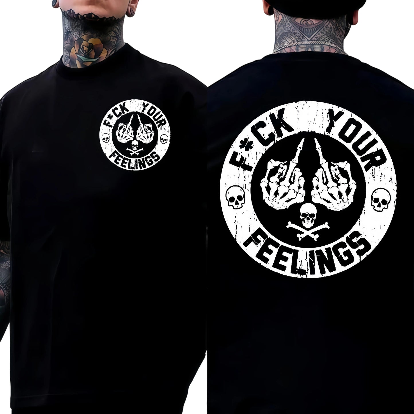 F*ck Your Feelings Streetwear Limited T-Shirt / Sweatshirt / Hoodie
