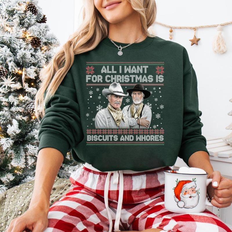 Funny Western Movie Quote Ugly Christmas Gift T-Shirt / Sweatshirt / Hoodie