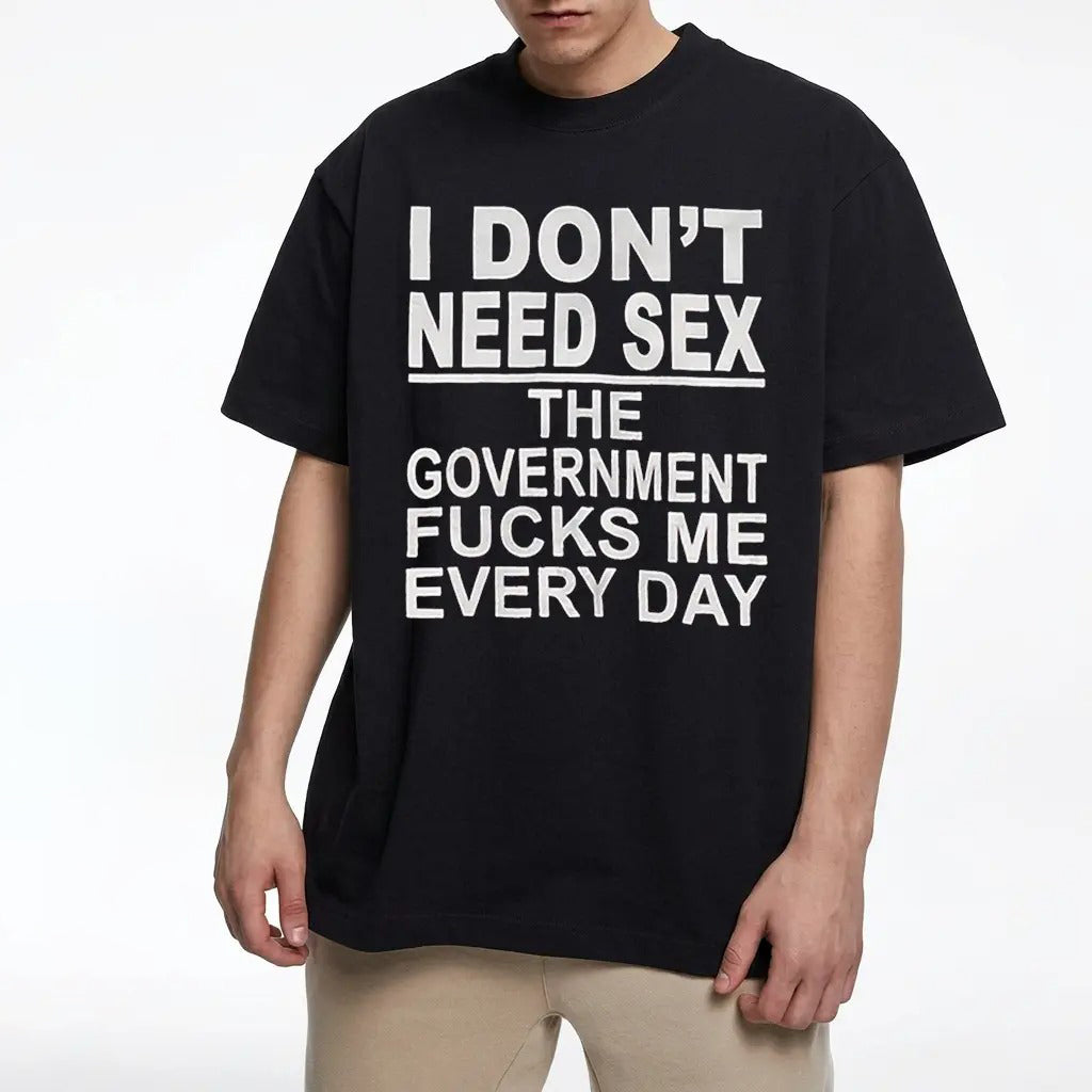 Bold Statement Humor Graphic Streetwear Casual T-Shirt / Sweatshirt / Hoodie