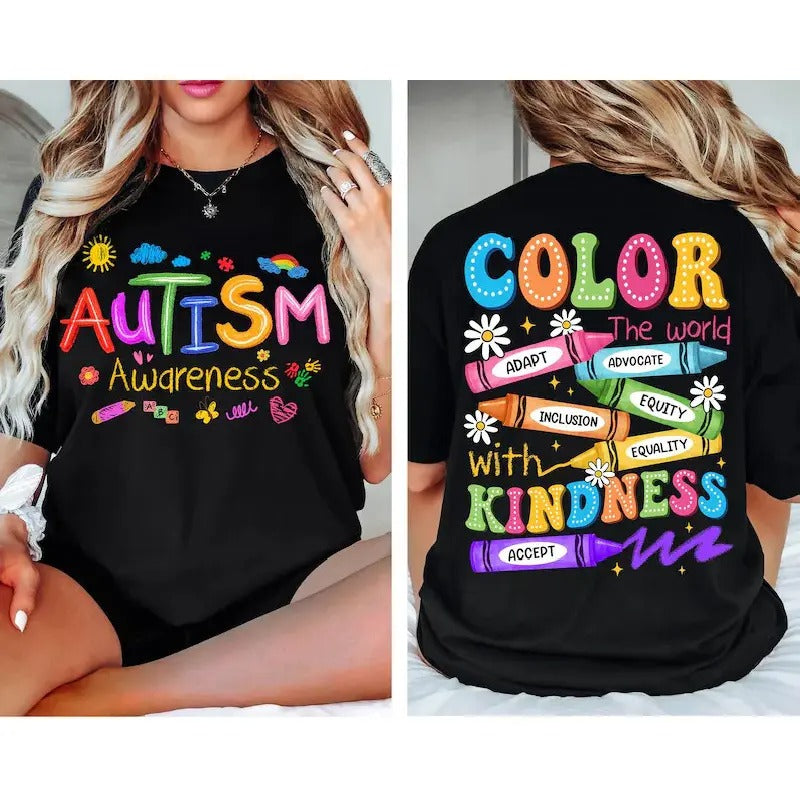 Autism Awareness Color The World With Kindness Teacher Mom Gift T-Shirt / Sweatshirt / Hoodie