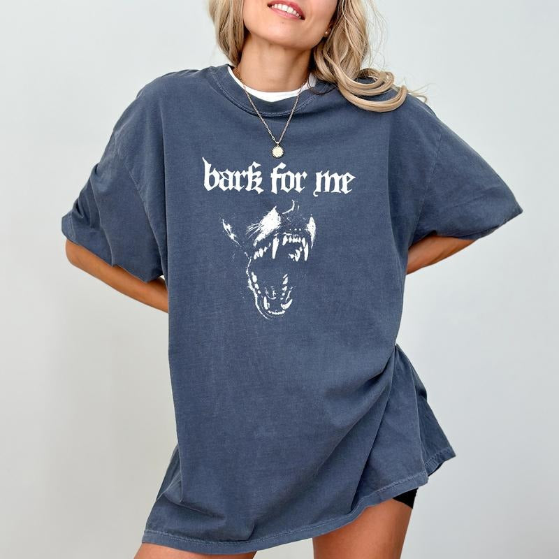 Vintage Bark For Me T-Shirt / Sweatshirt / Hoodie