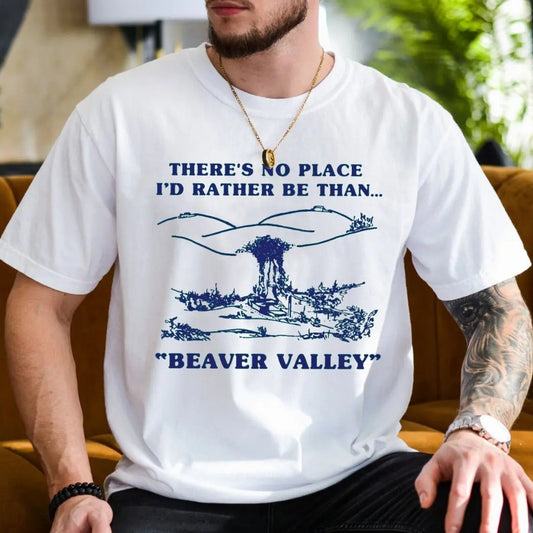 Beaver Valley Funny Graphic T-Shirt / Sweatshirt / Hoodie