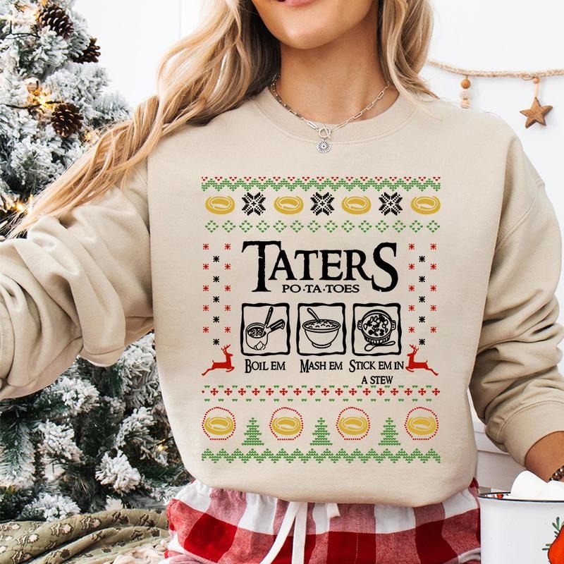 Lord Of The Rings Taters Ugly Christmas T-Shirt / Sweatshirt / Hoodie