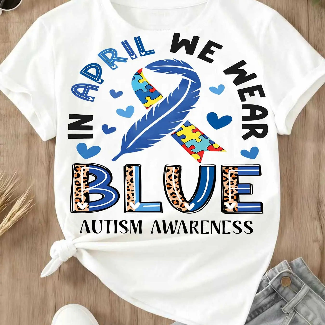 In April We Wear Blue Autism Awareness Ribbon Puzzle Print T-Shirt / Sweatshirt / Hoodie