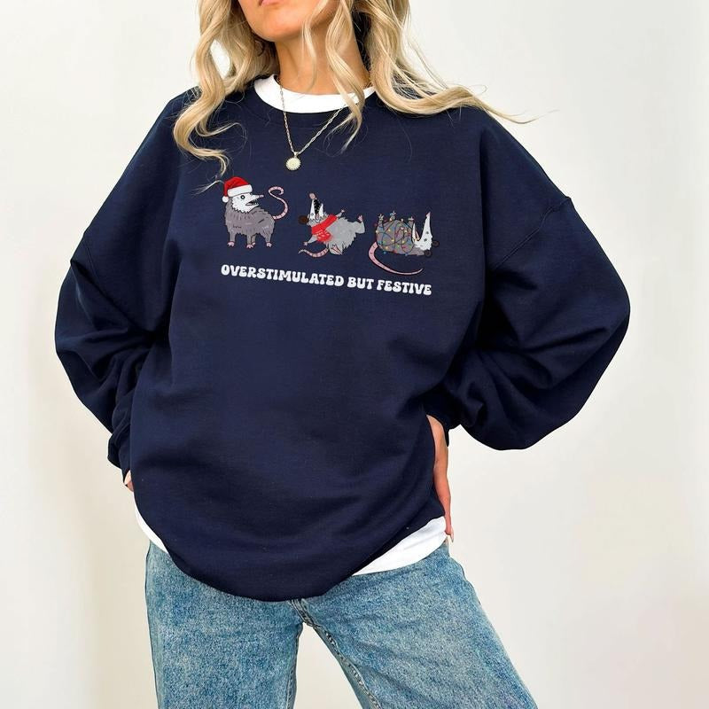 Overstimulated Festive Possum Funny Christmas Meme T-Shirt / Sweatshirt / Hoodie