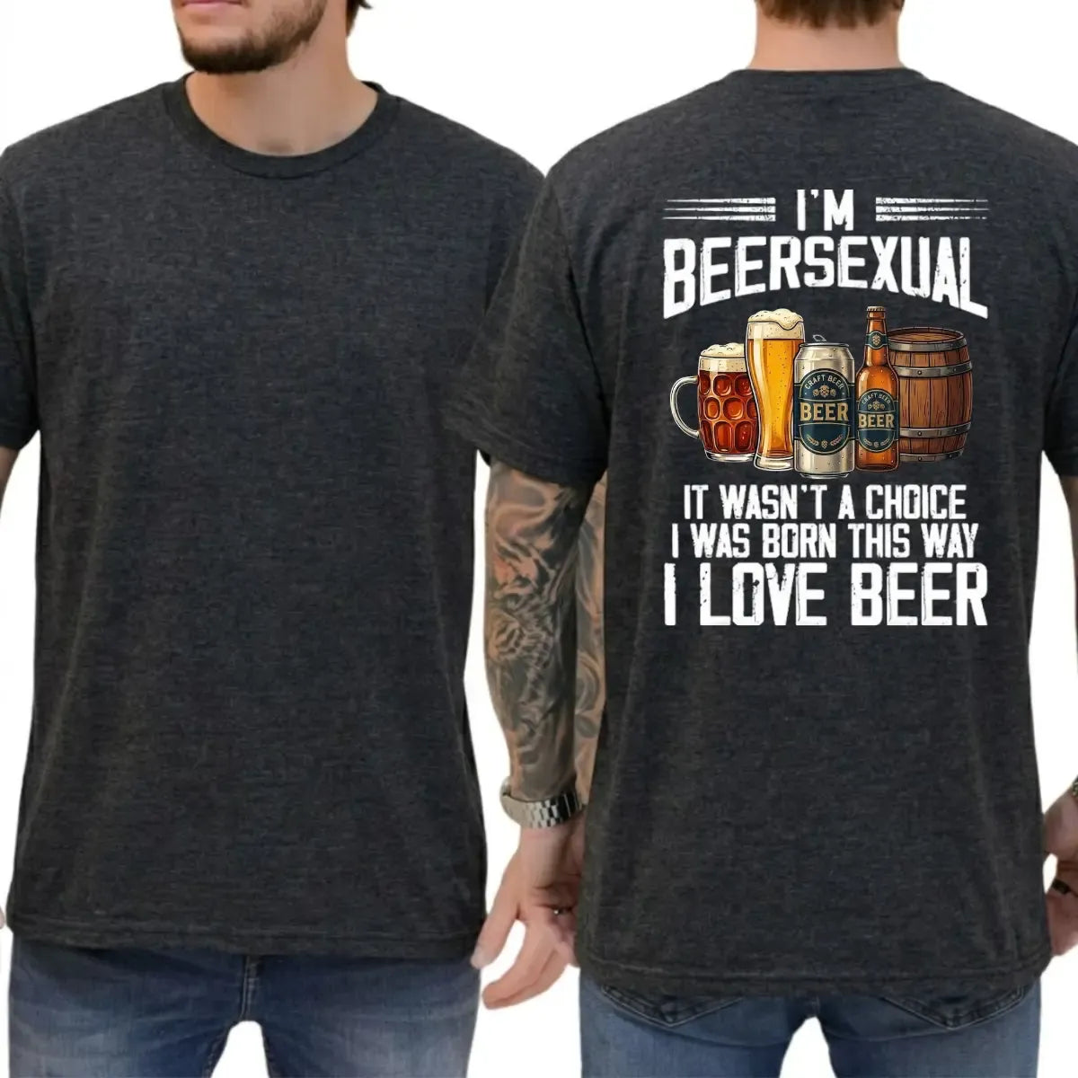 I'm Beersexual Funny Graphic Gift For Beer Lovers T-Shirt / Sweatshirt / Hoodie