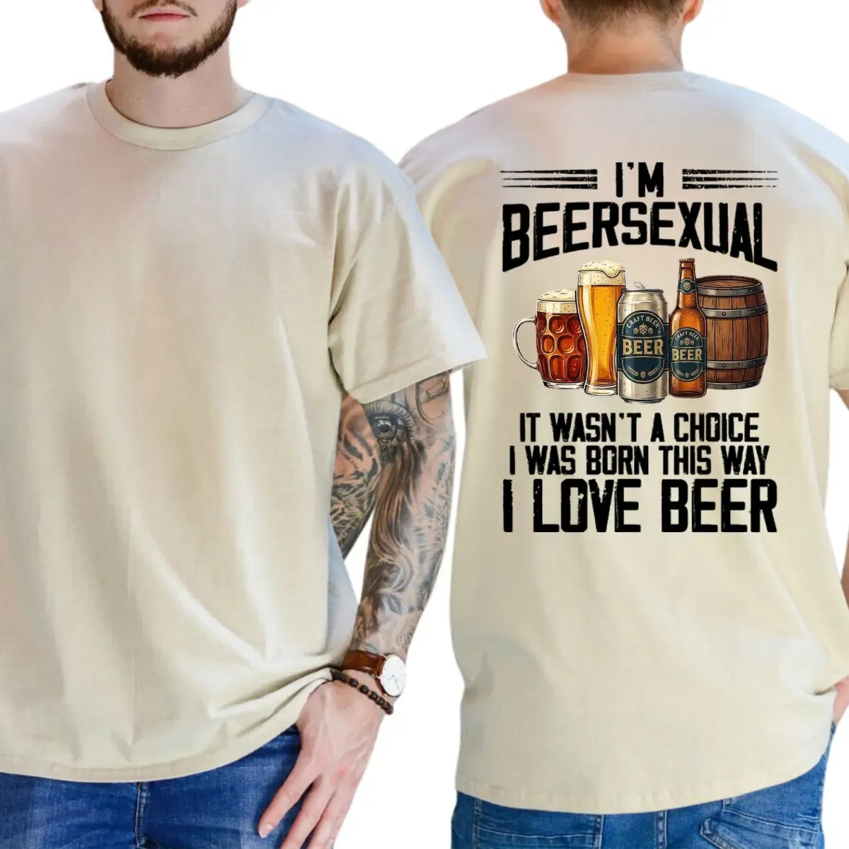 I'm Beersexual Funny Graphic Gift For Beer Lovers T-Shirt / Sweatshirt / Hoodie