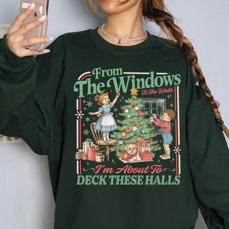 From The Windows To The Walls Funny Retro Christmas Party Holiday T-Shirt / Sweatshirt / Hoodie