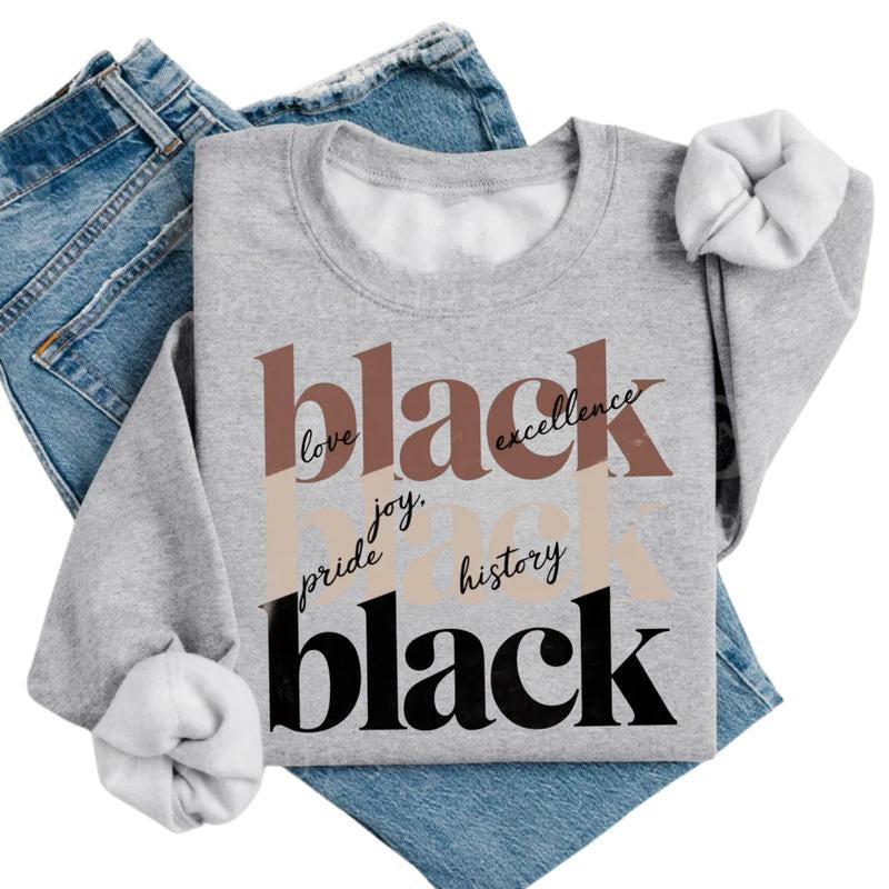 Black History Month Pride Juneteenth Heritage Empowerment T-Shirt / Sweatshirt / Hoodie