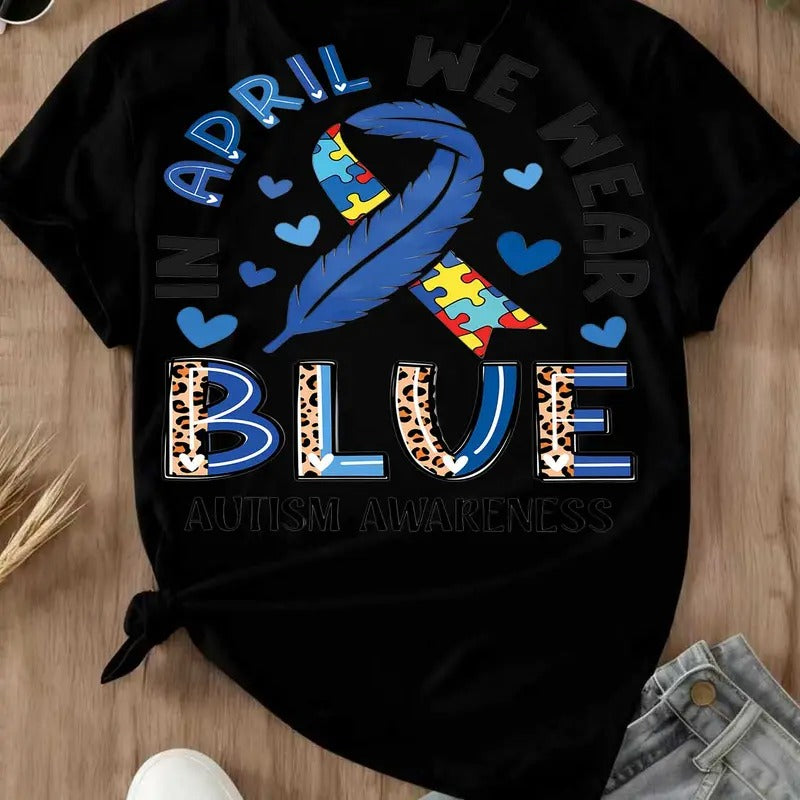 In April We Wear Blue Autism Awareness Ribbon Puzzle Print T-Shirt / Sweatshirt / Hoodie